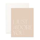 I Just Adore You Greeting Card